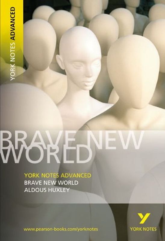 Brave New World. Interpretationshilfe (York Notes Advanced)