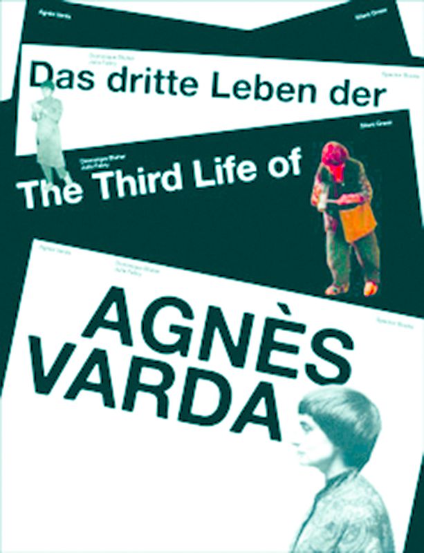 La Troisième Vie d’Agnès Varda / The Third Life of Agnès Varda