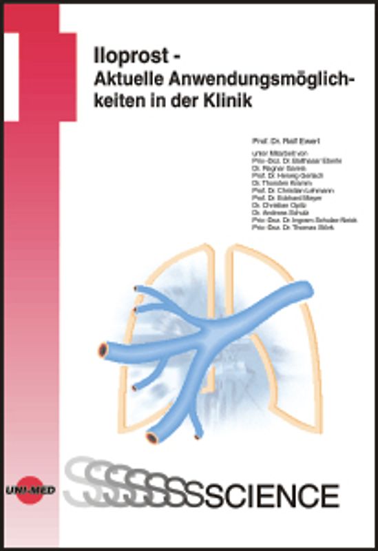 Iloprost - Aktuelle Anwendungsmöglichkeiten in der Klinik