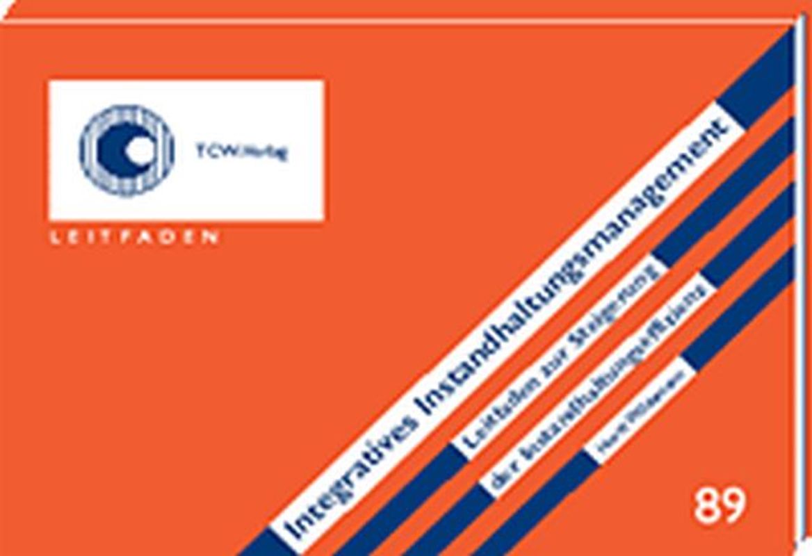 Integratives Instandhaltungsmanagement