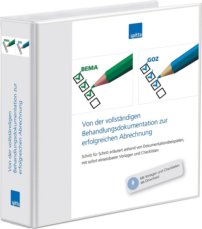 Von der vollständigen Behandlungsdokumentation zur erfolgreichen Abrechnung
