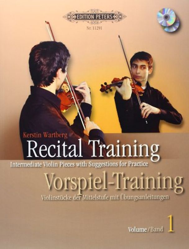 Recital Training Vol. 1 with 2 CDs / Vorspieltraining Band 2 mit 2 CDs: Violinstücke der Mittelstufe mit Übungsanleitungen. Mit einem Vorwort von Shinichi Suzuki - Wartberg, Kerstin