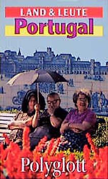 Land & Leute Portugal