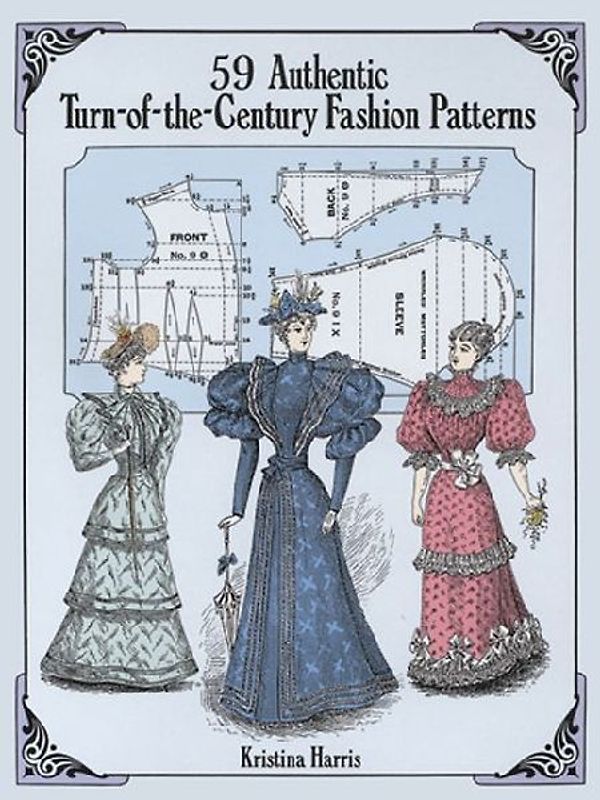 59 Authentic Turn-of-the-Century Fashion Patterns