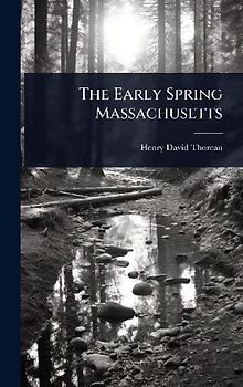 The Early Spring Massachusetts