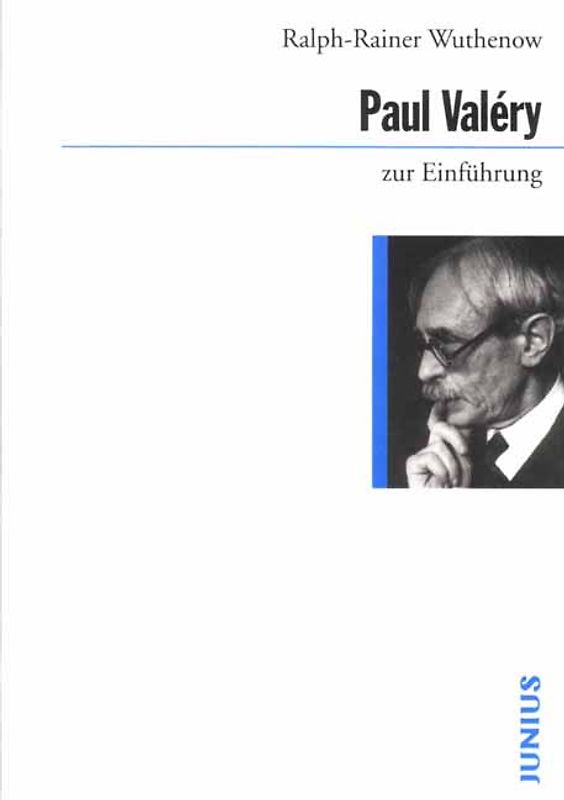 Paul Valéry zur Einführung