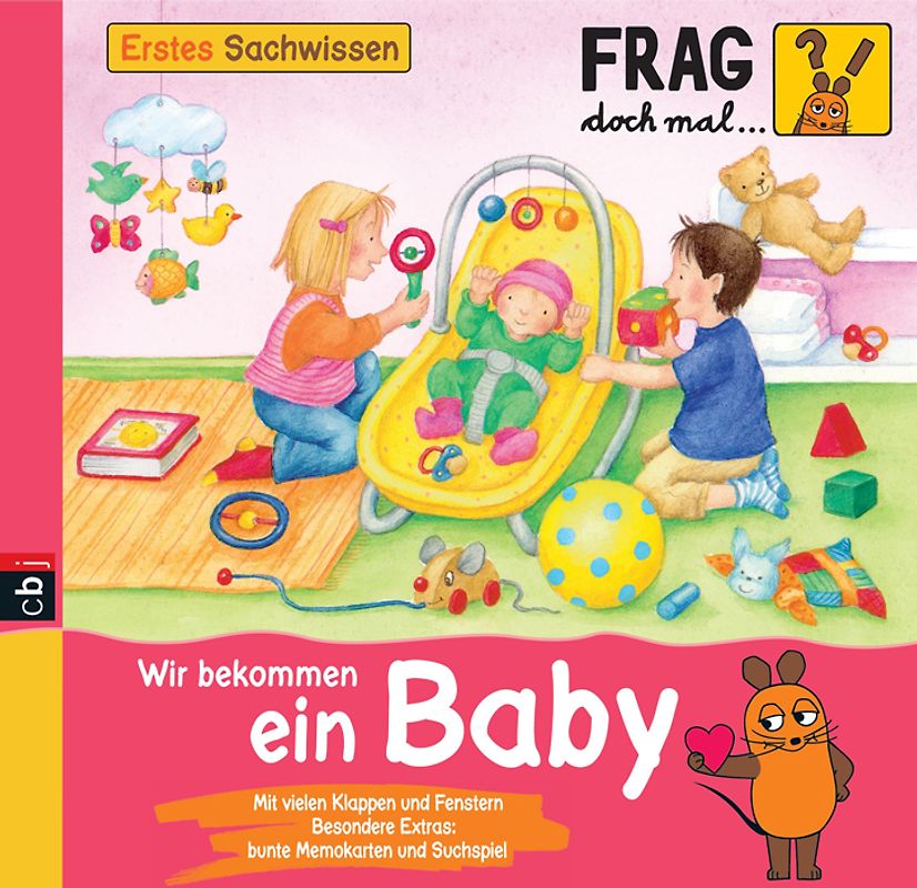 Frag doch mal ... die Maus! Erstes Sachwissen - Wir bekommen ein Baby