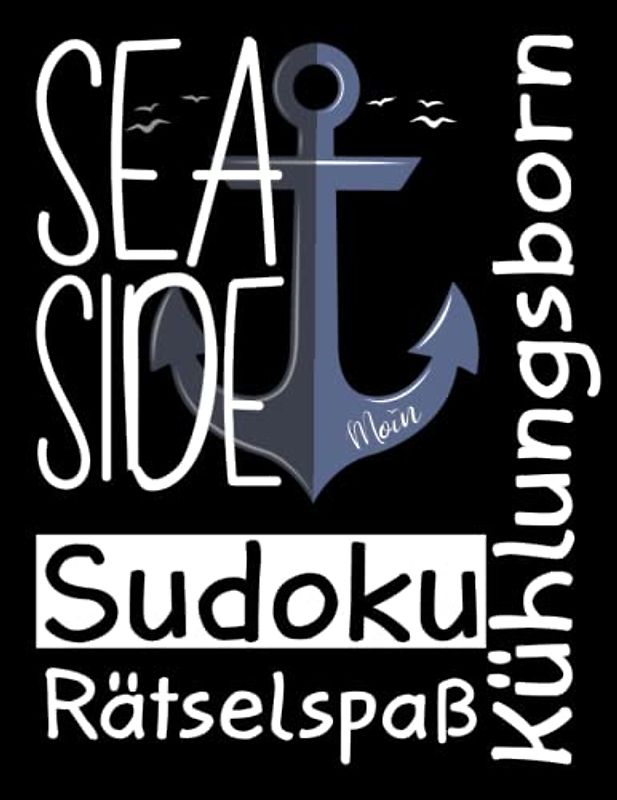 Kühlungsborn Urlaub Sea Side Sudoku Rätselspaß: Kühlungsborn 200 Sudoku Rätsel Sudoku Buch Erwachsene