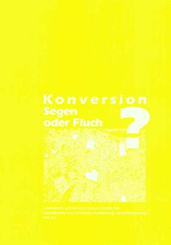 Konversion - Segen oder Fluch