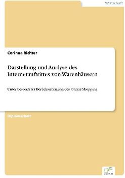 Darstellung und Analyse des Internetauftrittes von Warenhäusern