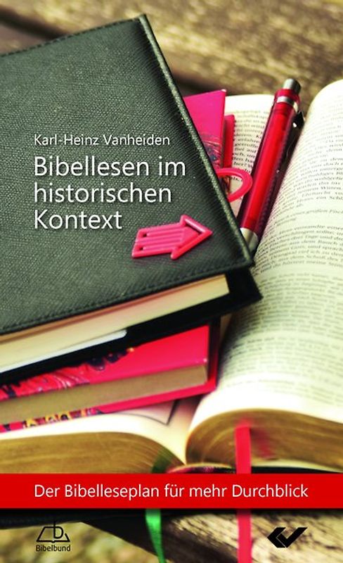 Bibellesen im historischen Kontext