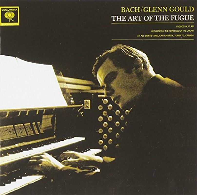 Glenn Gould - Bach: the Art of the Fugue,Fugues 1-9 (Glenn Go