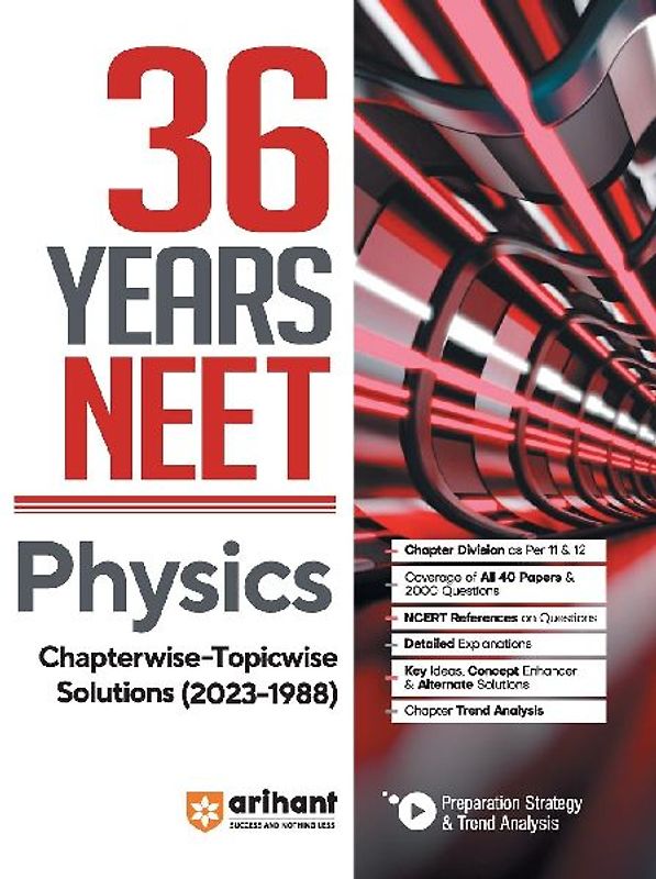 36 Years' Chapterwise Topicwise Solutions NEET Physics 1988-2023