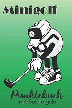 Minigolf Punktebuch mit Spielregeln: Punktekarte für die Minigolfbahn. Notieren Sie die Punkte Ihres Spiels in einem Buch statt auf dem Block. So ... vergleichen und Ihren Fortschritt tracken.
