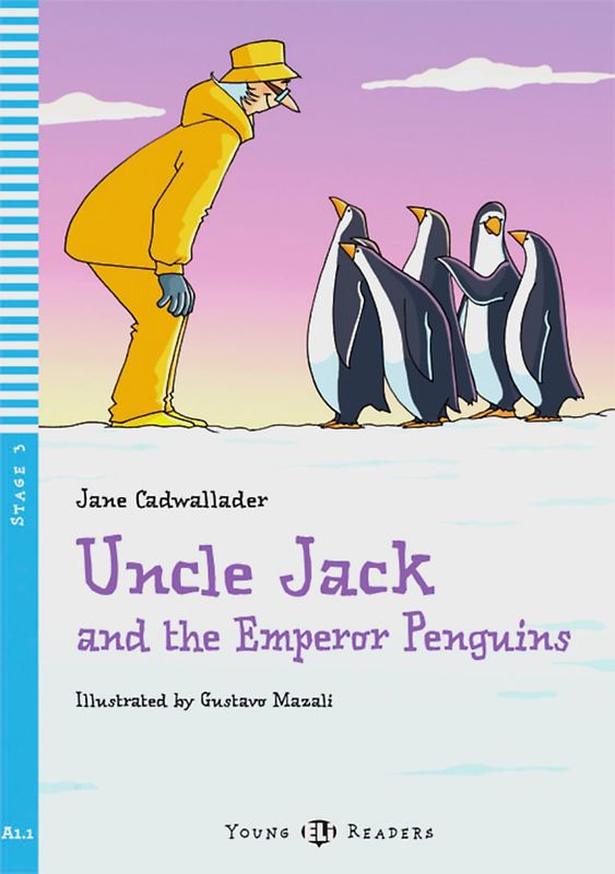Uncle Jack and the Emperor Penguins