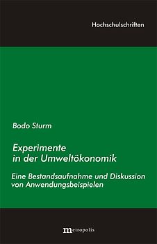 Experimente in der Umweltökonomik