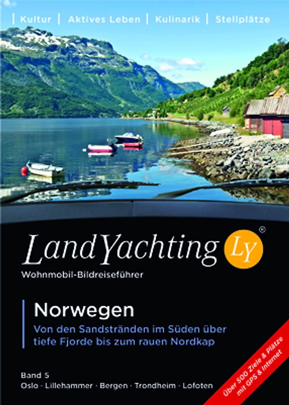 LandYachting Bildreiseführer für Wohnmobil und Caravan• Norwegen