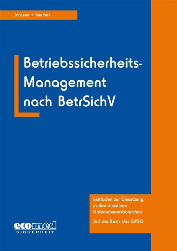 Betriebssicherheits-Management nach BetrSichV
