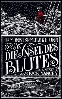 Der Monstrumologe und die Insel des Blutes