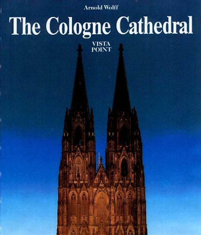 The Cathedral of Cologne