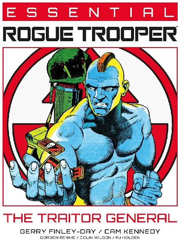 Essential Rogue Trooper: The Traitor General