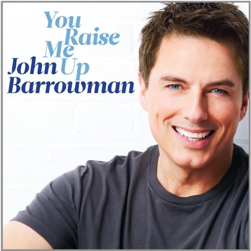 Barrowman,John - You Raise Me Up