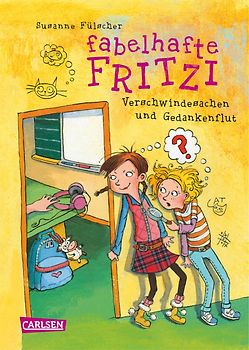 Fabelhafte Fritzi: Verschwindesachen und Gedankenflut