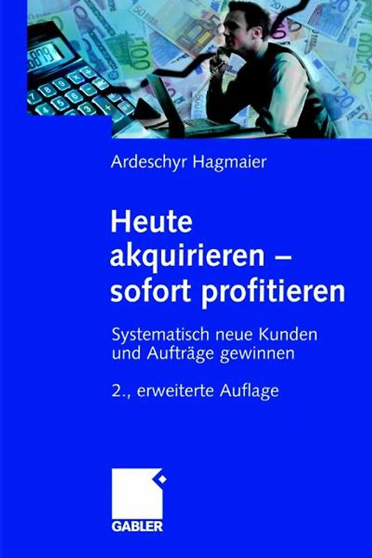Heute akquirieren - sofort profitieren