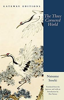 The Three Cornered World - Natsume Suseki