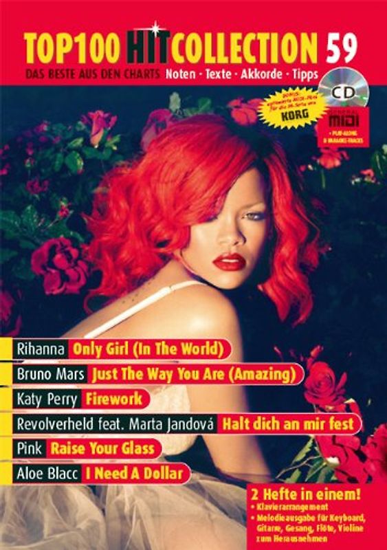 Top 100 Hit Collection 59. 6 Chart-Hits: Only Girl (In The World) -  Just The Way You Are (Amazing) - Firework - Halt dich an mir fest - Raise Your Glass - I Need A Dollar. Noten für Klavier und Keyboard. Mit MIDI-, Playalong- und Karaoke-CD.. Band 59. Klavier / Keyboard. Ausgabe m