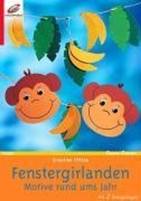 Fenstergirlanden. Motive rund ums Jahr. Mit 2 Vorlagebögen
