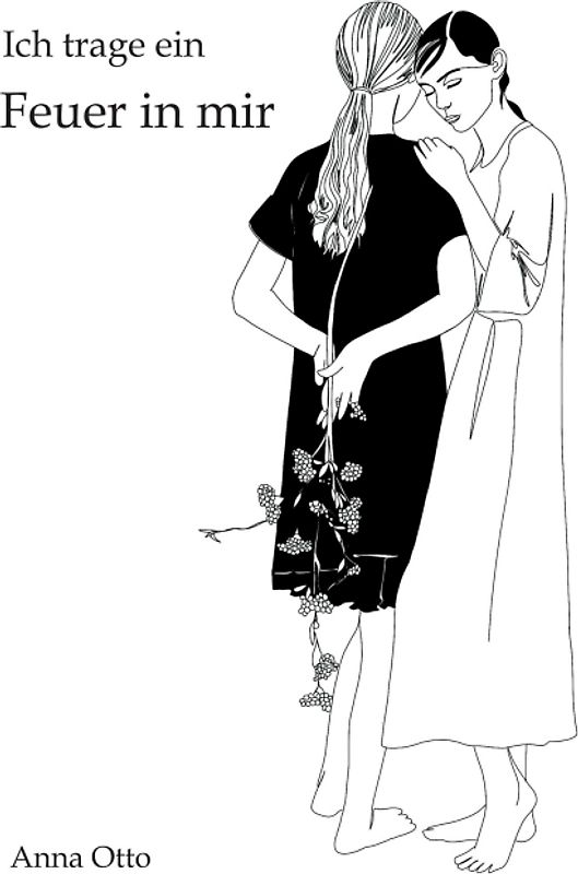 Ich trage ein Feuer in mir