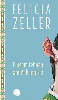 Einsam lehnen am Bekannten