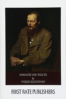 Humiliated and Insulted