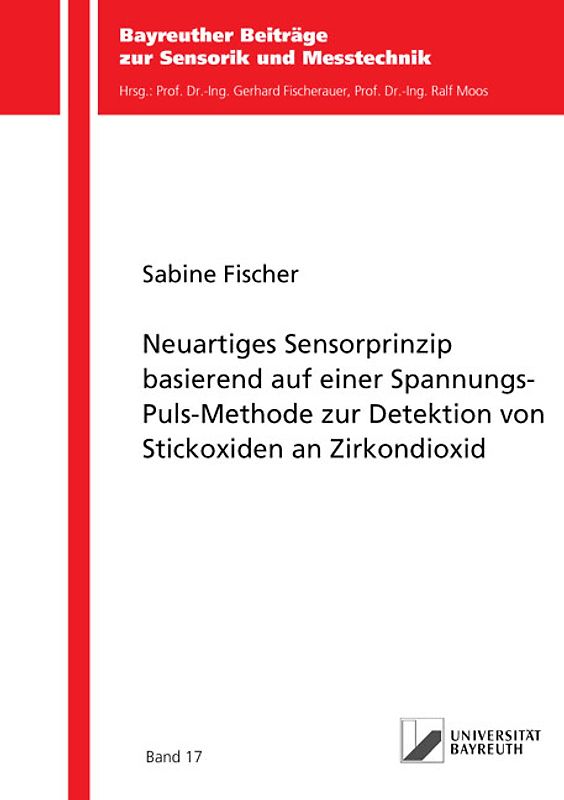 Neuartiges Sensorprinzip basierend auf einer Spannungs-Puls-Methode zur Detektion von Stickoxiden an Zirkondioxid