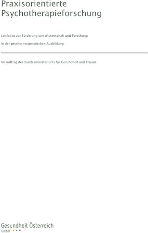 Praxisorientierte Psychotherapieforschung
