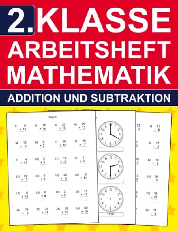 2. Klasse Arbeitsheft Mathematik - Aufgaben Zu Addition Und Subtraktion: 2. Klasse Übungsheft mit 960 Übungen für Kinder 7-8 Jahre | Mathe-Aufgaben ... Lernen (2. Klasse Übungshefte für gute Noten)