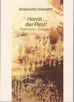 Horch ... der Pirol!