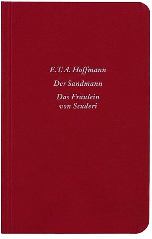 Der Sandmann / Das Fräulein von Scuderi