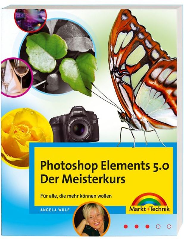 Photoshop Elements 5.0 - Der Meisterkurs
