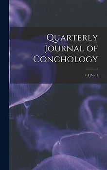 Quarterly Journal of Conchology; v.1 no. 1