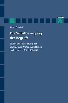 Die Selbstbewegung des Begriffs