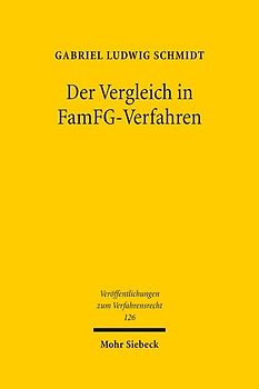 Der Vergleich in FamFG-Verfahren