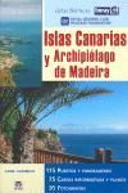 Islas Canarias y archipiélago de Madeira