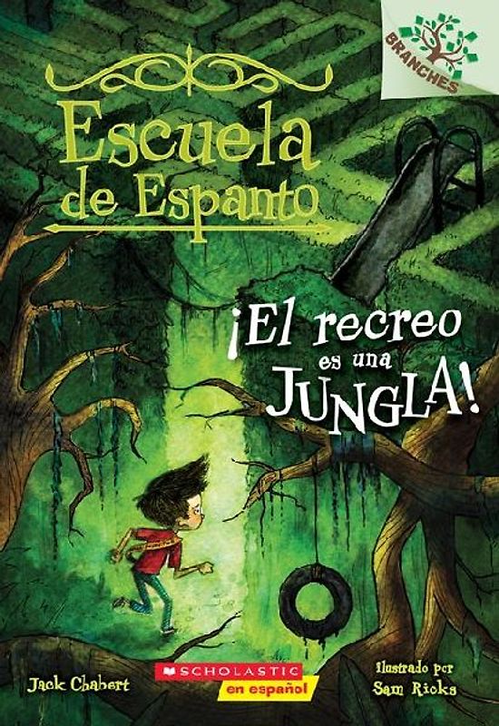 Escuela de Espanto #3: ¡El Recreo Es Una Jungla! (Recess Is a Jungle)