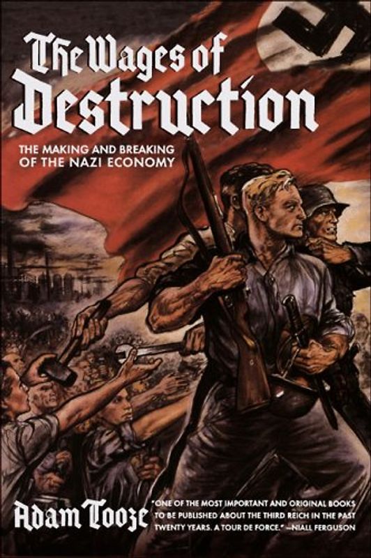 The Wages of Destruction