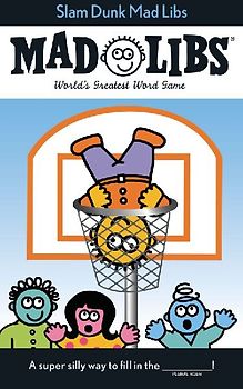 Slam Dunk Mad Libs