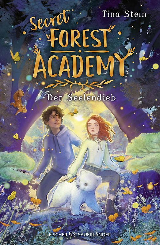 Secret Forest Academy. Der Seelendieb