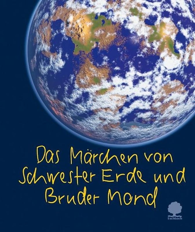 Das Märchen von Schwester Erde und Bruder Mond
