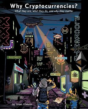 Why Cryptocurrencies?